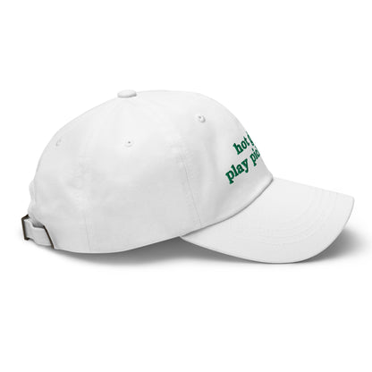 Hot Girls Play Pickleball Dad Hat